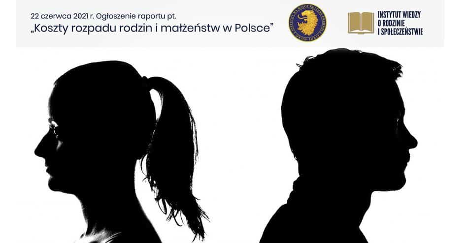Już jutro poznamy raport o kosztach rozpadu rodzin i małżeństw w Polsce